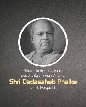 Portrait of Dadasaheb Phalke with tribute text