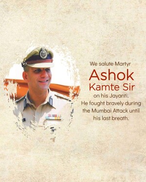 Portrait of Ashok Kamte, a police officer, with a tribute message.