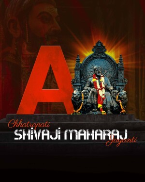 Poster for Chhatrapati Shivaji Maharaj Jayanti featuring a large 'A' and an image of Shivaji Maharaj