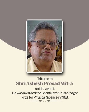 Portrait of Shri Ashesh Prasad Mitra with tribute text