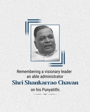 Portrait of Shri Shankarrao Chavan with commemorative text