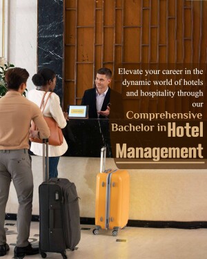 Hotel lobby with guests checking in and advertisement for a Hotel Management Bachelor's degree.