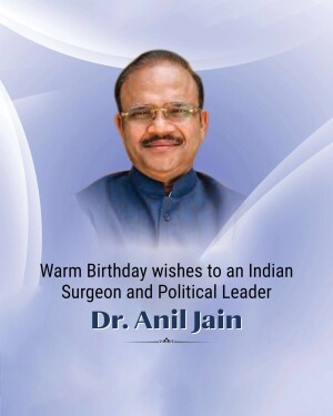 Portrait of Dr. Anil Jain with birthday greetings