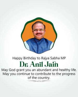 Portrait of Dr. Anil Jain with birthday greetings
