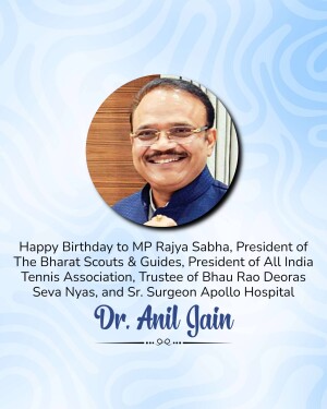 Portrait of Dr. Anil Jain with birthday greetings