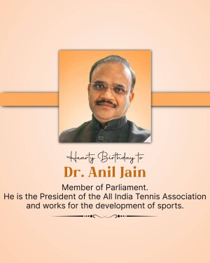Portrait of Dr. Anil Jain with birthday message