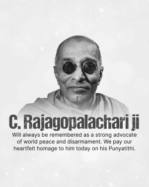 Portrait of C. Rajagopalachari with text honoring his legacy