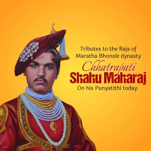 Portrait of Chhatrapati Shahu Maharaj with text commemorating his Punyatithi