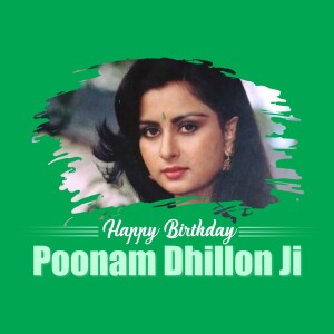 Portrait of Poonam Dhillon with a birthday greeting