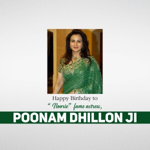Poonam Dhillon in a green saree with a birthday greeting