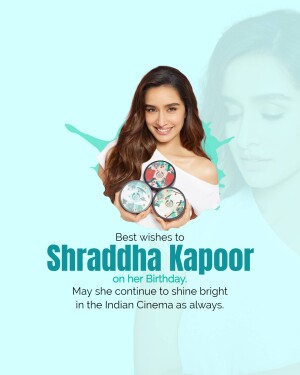 Shraddha Kapoor birthday greeting with decorative circles