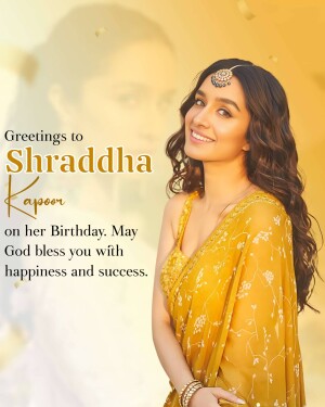 Shraddha Kapoor in a yellow saree with birthday greetings