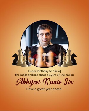 Portrait of Abhijeet Kunte with chess pieces and birthday message