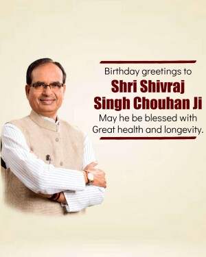 Portrait of Shri Shivraj Singh Chouhan with birthday wishes