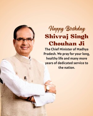 Portrait of Shivraj Singh Chouhan, Chief Minister of Madhya Pradesh, with birthday wishes.