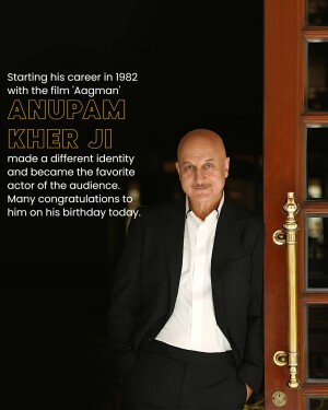Portrait of Anupam Kher with text celebrating his career