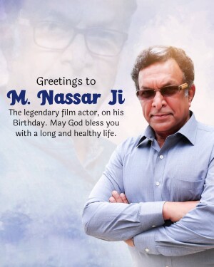 Portrait of M. Nassar, a legendary film actor, celebrating his birthday.