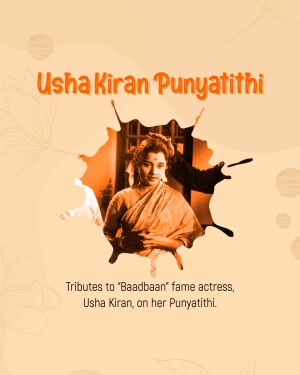Image commemorating Usha Kiran, the 'Baadbaan' actress, on her Punyatithi.