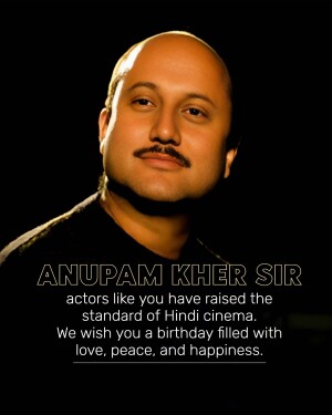 Portrait of Anupam Kher with birthday text