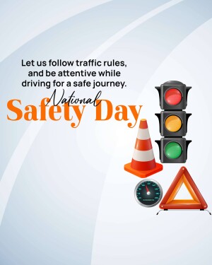 Image promoting National Safety Day with traffic signals and safety cones.
