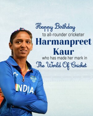 Image of Indian cricketer Harmanpreet Kaur with a birthday message.