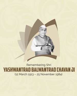 Portrait of Yashwantrao Chavan with abstract design and dates of birth and death.