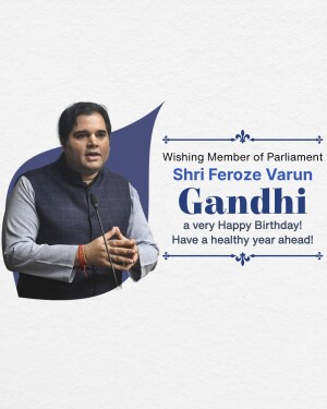 Image of Varun Gandhi with a birthday greeting.