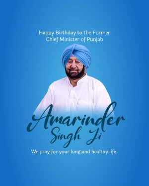 Portrait of Amarinder Singh, former Chief Minister of Punjab, with birthday greetings.