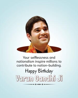 Portrait of Varun Gandhi with a birthday message