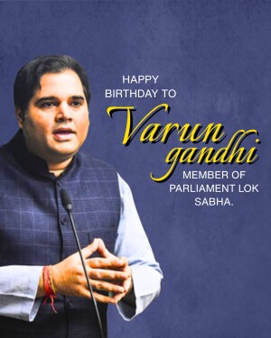 Portrait of Varun Gandhi with birthday wishes