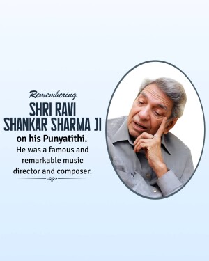 Portrait of Shri Ravi Shankar Sharma Ji with text commemorating his Punyatithi