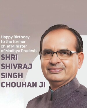 Portrait of Shivraj Singh Chouhan with birthday wishes