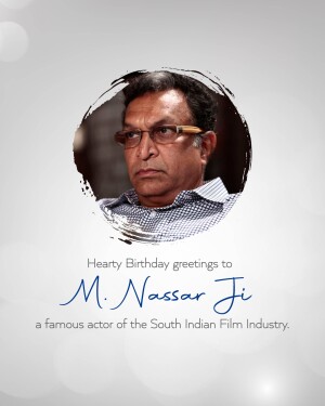 Portrait of M. Nassar Ji with birthday greetings