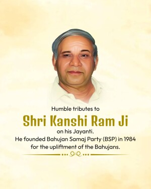 Portrait of Shri Kanshi Ram Ji with tribute text