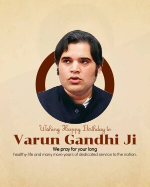 Portrait of Varun Gandhi with birthday greetings