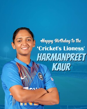 Harmanpreet Kaur, Indian Cricketer, Birthday Greeting