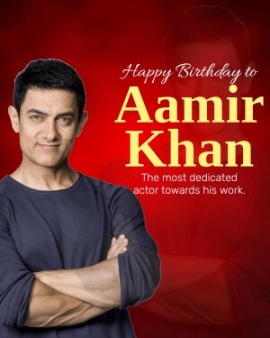 A birthday greeting for Aamir Khan featuring his portrait.
