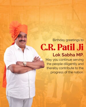 Portrait of C.R. Patil, Lok Sabha MP, with birthday greetings.