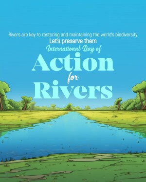 Poster for International Day of Action for Rivers with a river landscape and text.