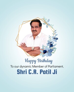 Portrait of Shri C.R. Patil Ji with birthday wishes