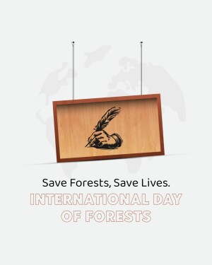 Image promoting International Day of Forests with a quill and wood frame.