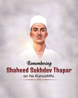 Portrait of Shaheed Sukhdev Thapar with remembrance text
