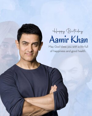 Aamir Khan birthday greeting with a portrait and a faded image in the background.