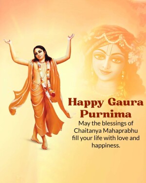 Image depicting Lord Chaitanya Mahaprabhu with a festive Gaura Purnima greeting.