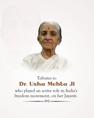 Portrait of Dr. Usha Mehta Ji with tribute text