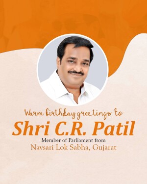 Portrait of Shri C.R. Patil with birthday greetings