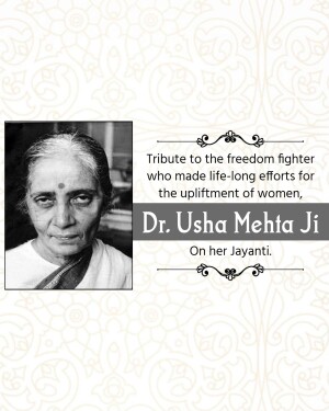 Black and white portrait of Dr. Usha Mehta Ji with a floral design and text commemorating her Jayanti.