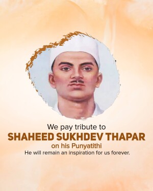 Portrait of Shaheed Sukhdev Thapar with tribute text