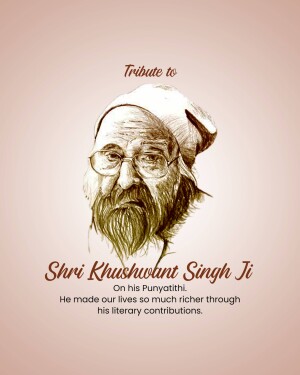 Portrait of Khushwant Singh Ji with a tribute message