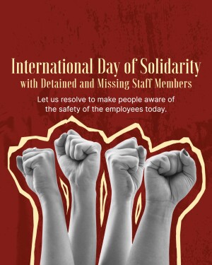 Image depicting raised fists in solidarity with detained and missing staff members.